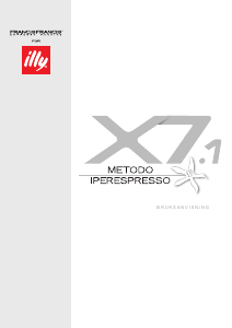 Bruksanvisning illy X7.1 Espressomaskin