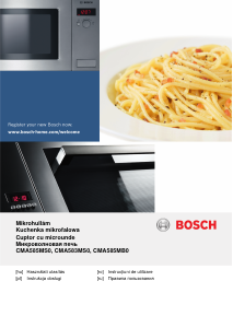 Használati útmutató Bosch CMA585MB0 Mikrohullámú sütő