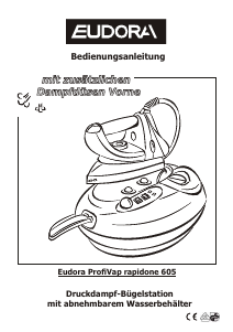 Bedienungsanleitung Eudora ProfiVap rapido 605 Bügeleisen