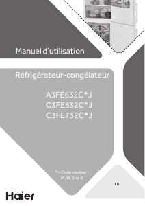 Mode d’emploi Haier C3FE632CWJ Réfrigérateur combiné