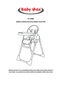 Kullanım kılavuzu Baby Max P1 Dine Mama sandalyesi