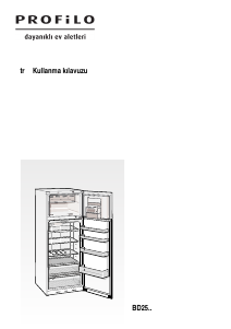 Kullanım kılavuzu Profilo BD2556W2XN Donduruculu buzdolabı