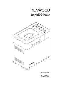 Käyttöohje Kenwood BM250 RapidBake Leipäkone