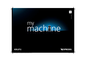 Mode d’emploi Krups XN100F Inissia Nespresso Machine à expresso