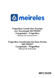 Manual Meireles MFC 352 W Frigorífico combinado