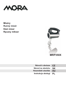 Instrukcja Mora MRP 350 X Mikser ręczny