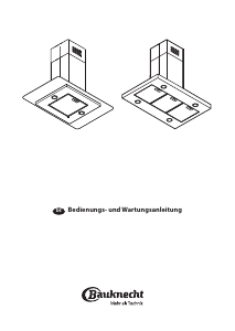 Bedienungsanleitung Bauknecht DBIF 93 AB X Dunstabzugshaube