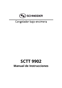 Manual de uso Schneider SCTT 9902 Congelador