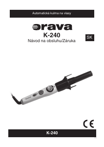 Návod Orava K-240 Kulma na vlasy