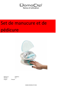 Mode d’emploi DomoClip DOM311 Ensemble manucure-pédicure