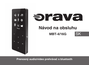 Návod Orava MBT-16G Mp3 prehrávač