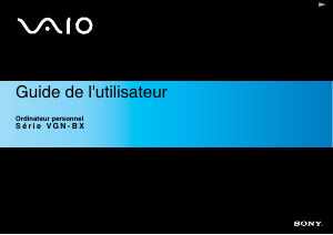 Mode d’emploi Sony Vaio VGN-BX296VPF Ordinateur portable