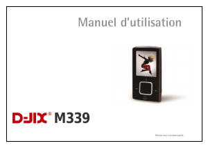 Mode d’emploi D-Jix M339 Lecteur Mp3