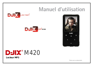 Mode d’emploi D-Jix M420 Lecteur Mp3