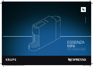 Mode d’emploi Krups XN111B40 Nespresso Essenza Mini Machine à expresso