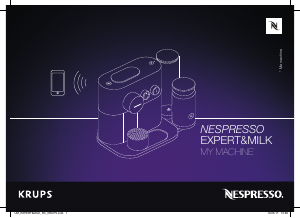 Mode d’emploi Krups XN601810 Nespresso Expert&Milk Machine à expresso