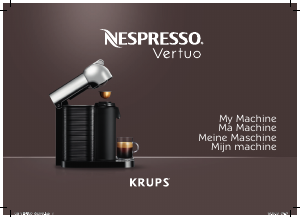 Mode d’emploi Krups XN901840 Nespresso Vertuo Machine à expresso