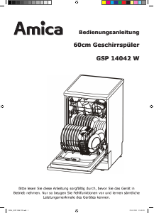 Bedienungsanleitung Amica GSP 14042 W Geschirrspüler