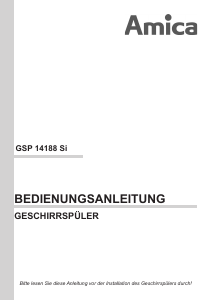 Bedienungsanleitung Amica GSP 14188 Si Geschirrspüler