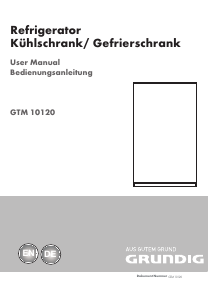 Bedienungsanleitung Grundig GTM 10120 Kühlschrank