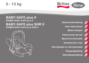 Manuale Britax-Römer Baby-Safe plus SHR II Seggiolino per auto