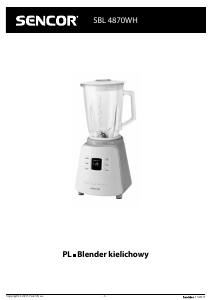 Instrukcja Sencor SBL 4870WH Blender