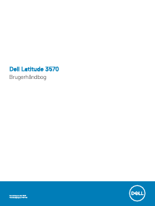 Brugsanvisning Dell Latitude 3570 Bærbar computer