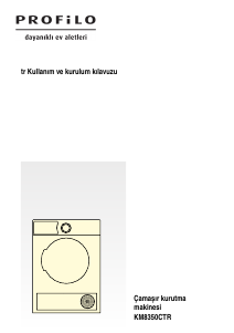 Kullanım kılavuzu Profilo KM8350CTR Kurutma makinesi