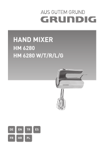 Handleiding Grundig HM 6280 L Handmixer