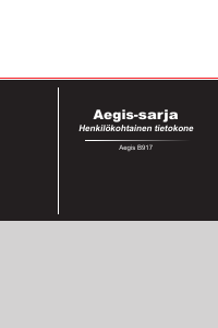 Käyttöohje MSI Aegis Ti3 8th Pöytätietokone