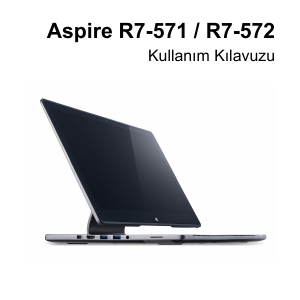 Kullanım kılavuzu Acer Aspire R7-571 Dizüstü bilgisayar