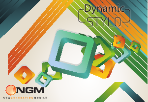 Mode d’emploi NGM Dynamic Stylo Téléphone portable