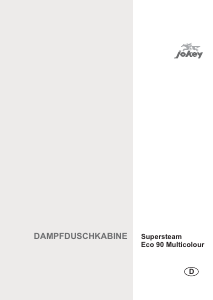 Bedienungsanleitung Jokey Supersteam Eco 90 Multicolour Dampfdusche