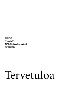 Käyttöohje BenQ G2400WD Nestekidenäyttö