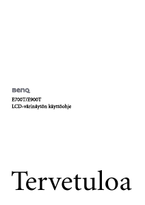 Käyttöohje BenQ E900T Nestekidenäyttö