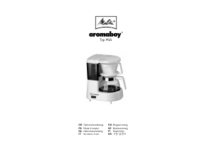 Brugsanvisning Melitta Aromaboy Kaffemaskine