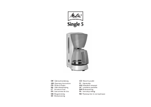 Bruksanvisning Melitta Single 5 Kaffemaskin
