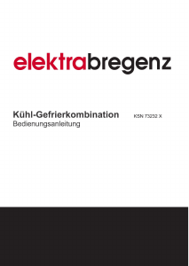 Bedienungsanleitung Elektra Bregenz KSN 73232 X Kühl-gefrierkombination