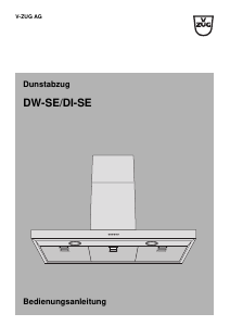 Bedienungsanleitung V-ZUG DW-SE Dunstabzugshaube