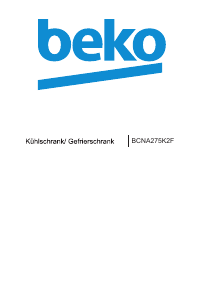 Bedienungsanleitung BEKO BCNA275K2F Kühl-gefrierkombination