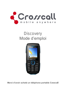 Mode d’emploi Crosscall Discovery Téléphone portable