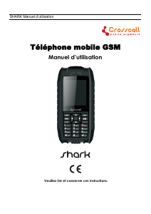 Mode d’emploi Crosscall Shark V2 Téléphone portable