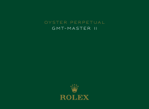 Handleiding Rolex Oyster Perpetual GMT-Master II Horloge