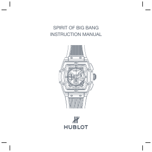 Handleiding Hublot 601.JX.0120.RT Spirit Of Big Bang Sapphire Horloge