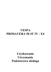 Instrukcja Vespa Primavera 50 4T 3V - E4 Skuter
