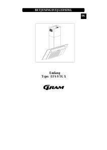 Manuale Gram EFS 9 TG X Cappa da cucina