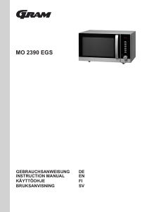 Käyttöohje Gram MO 2390 EGS Mikroaaltouuni