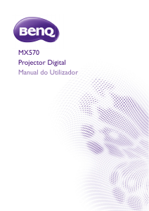 Manual BenQ MX570 Projetor