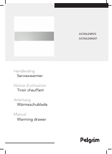 Bedienungsanleitung Pelgrim ACW624MAT Wärmeschublade