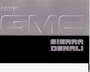 Handleiding GMC Sierra Denali (2003)